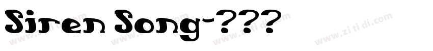 Siren Song字体转换